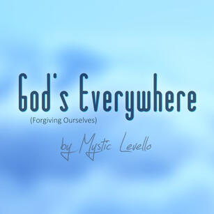 God's Everywhere (God is Everywhere if God is Anywhere)